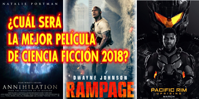 Películas Ciencia Ficción 2018