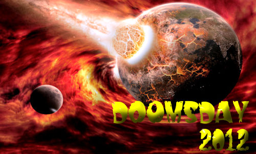 Doomsday 2012 Doomsday 2012